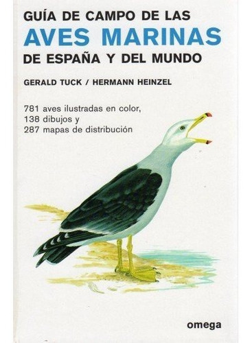 Guia Campo Aves Marinas Espaãâa Y Del Mundo, De Tuck. Editorial Omega, Tapa Blanda En Español