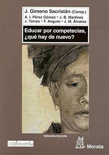 Libro Educar Por Competencias, ¿que Hay De Nue - Nuevo