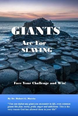 Libro Giants Are For Slaying - Dr Robert G Morrin Phd