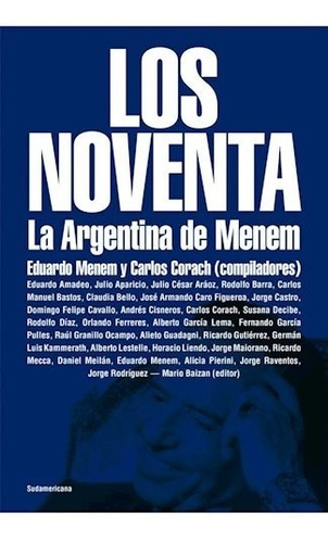 Los Noventa - Corach Carlos, 