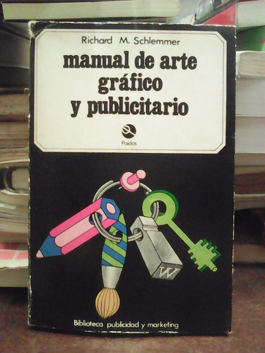 Shlemmer Manual De Arte Grafico Y Publicitario