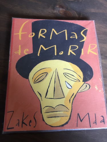 Libro Formas De Morir - Zakes Mda - Nuevo Sin Uso - Oferta