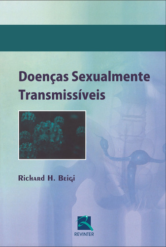 Doenças Sexualmente Transmissíveis, de Beigi, Richard H.. Editora Thieme Revinter Publicações Ltda, capa mole em português, 2013