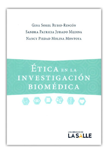 Libro: Ética En La Biomédica (spanish Edition)