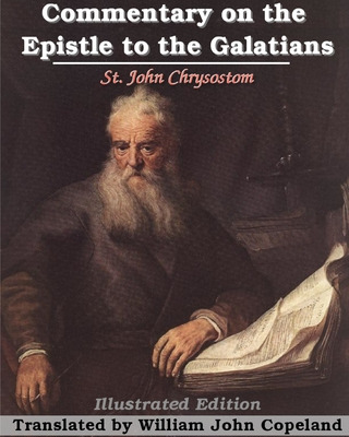 Libro Commentary On The Epistle To The Galatians: Illustr...