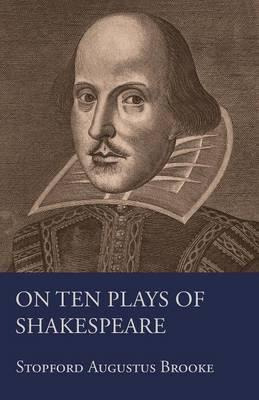 Libro On Ten Plays Of Shakespeare - Stopford Augustus Bro...