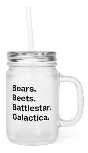 Mason Jar - The Office - Bears Beets Battlestar Galactica