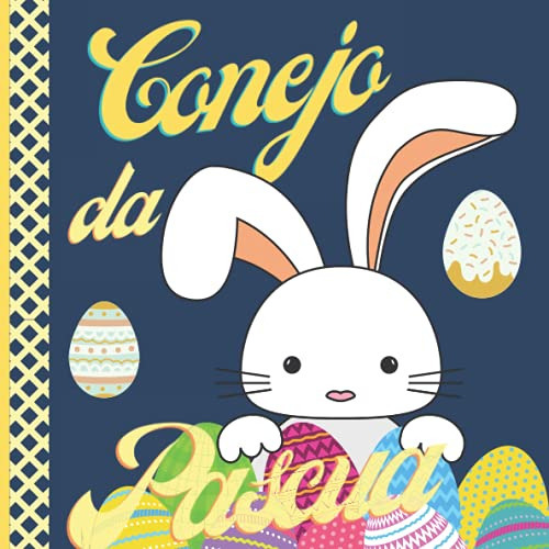 Libro : Conejo De Pascua Libros Infantiles De Conejos. -.. 