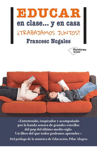 Libro Educar En Clase... Y En Casa