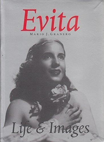 Evita Life & Images, De Granero, Mario. Editorial Maizal, Tapa Tapa Blanda En Español