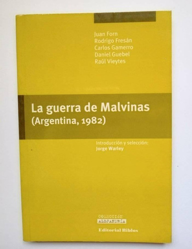 La Guerra De Malvinas, Argentina 1982