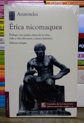 Ética Nicomaquea. Aristóteles. 