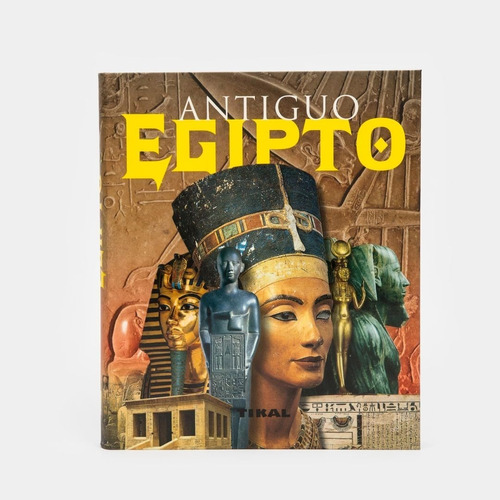 Antiguo Egipto / Enciclopedia Universal