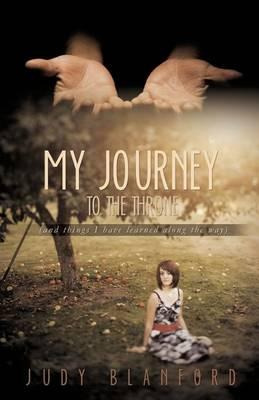 Libro My Journey To The Throne (and Things I Have Learned...