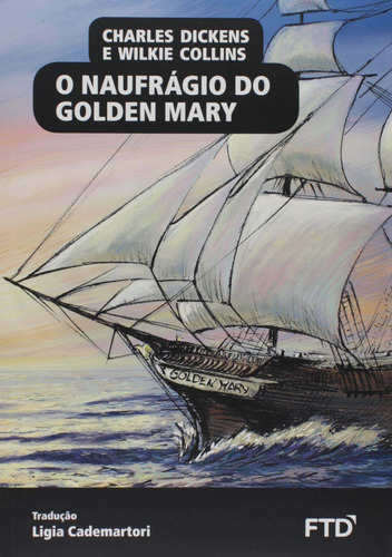 Libro Naufragio Do Golden Mary Ed Ren O De Charles Dickens W