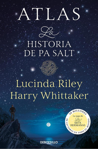 Libro: Atlas. La Historia De Pa Salt. Riley, Lucinda. Debols