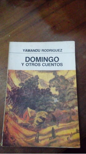 Libro Domingo Y Otros Cuentos