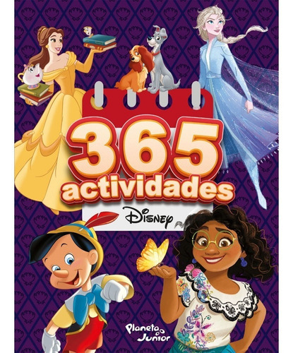 365 Actividades. Disney Disney: 365 Actividades. Disney Disney, De Disney. Editorial Planeta Junior, Tapa Blanda, Edición 1 En Español, 2022