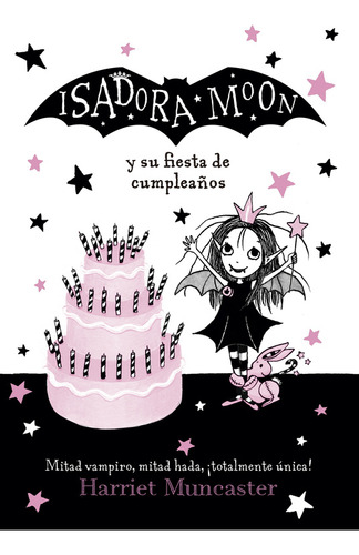 Libro: Isadora Moon Y Su Fiesta De Cumpleaños