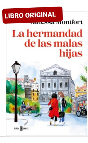 La Hermandad De Las Malas Hijas ( Libro Nuevo Y Original )