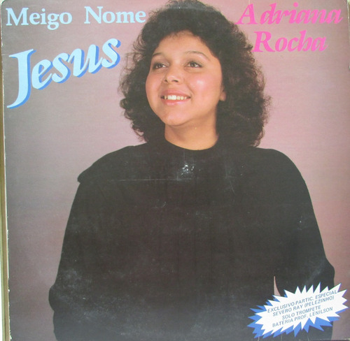 Lp Adriana Rocha -  Meigo Nome Jesus - Caminhada De Sucessos