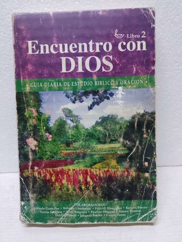 Libro Encuentro Con Dios Guia Diaria De Estudio Libro 2/1994