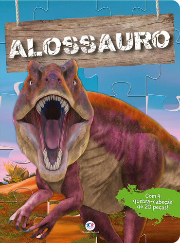 Alossauro, de Cultural, Ciranda. Editorial Ciranda Cultural, capa dura em português, 2022