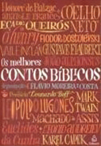 Os Melhores Contos Biblicos, De Flávio Moreira  Da Costa. Editora Nova Fronteira Em Português