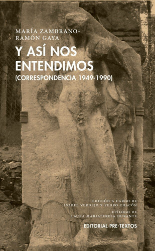 Y Asãâ Nos Entendimos, De Zambrano, María. Editorial Pre-textos, Tapa Dura En Español