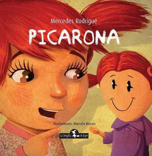 Picarona - Tapa Dura- Libro Infantil