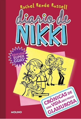 Libro: Diario De Nikki 1: Crónicas De Una Vida Muy Poco Glam