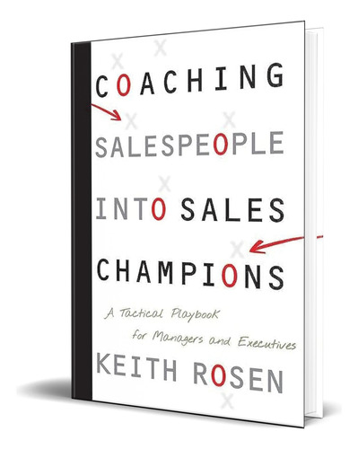 Libro Coaching Salespeople Into Sales Champions [ Original] 
