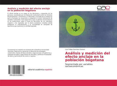 Libro: Análisis Y Medición Del Efecto Anclaje En La Por