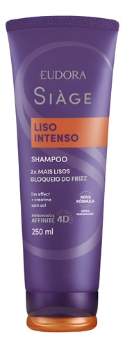 Shampoo Eudora Siàge Liso Intenso De 250ml