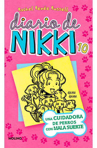 Diario De Nikki 10. Una Cuidadora De Perros Con Mala Suerte