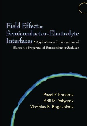 Libro Field Effect In Semiconductor-electrolyte Interface...