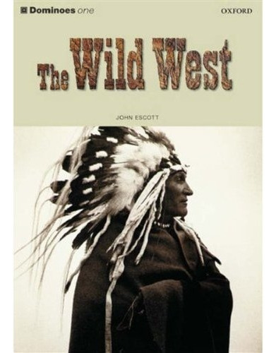 Wild West,the - Escott John