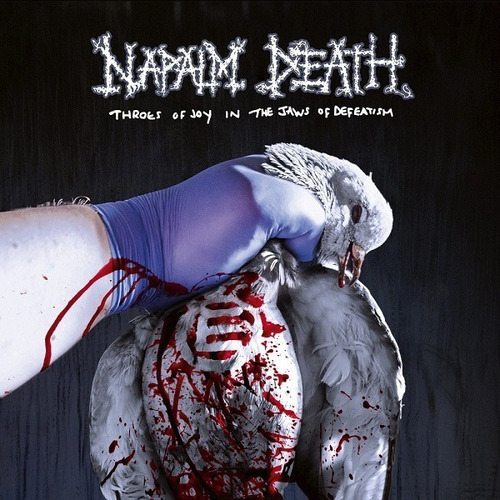 Napalm Death - Throes Of Joy In The Jaws Of Defeatism Impo 