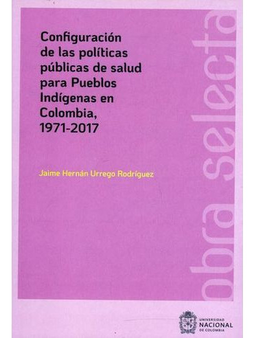 Libro Configuracion De Las Politicas Publicas De Salud Para