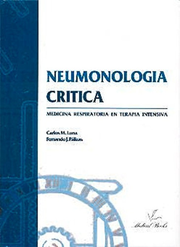 Imagen 1 de 3 de Neumologia Critica - Medicina Respiratoria En Uti - Luna
