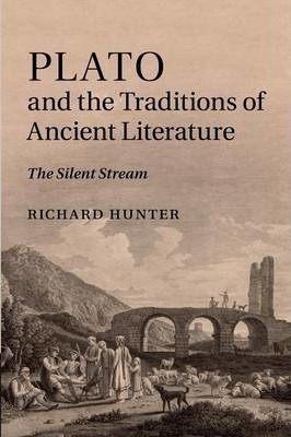 Plato And The Traditions Of Ancient Literature - Richard ...