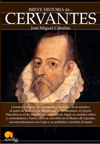 Libro: Breve Historia Cervantes (spanish Edition)