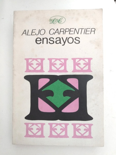 Alejo Carpentier - Ensayos - Letras Cubanas 304pag 