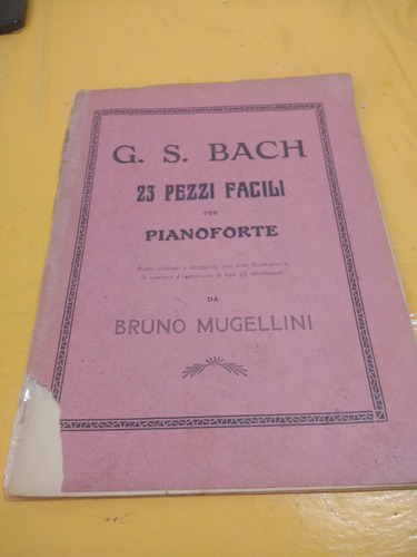 23 Pezzi Facili Per Pianoforte G.s.bach 