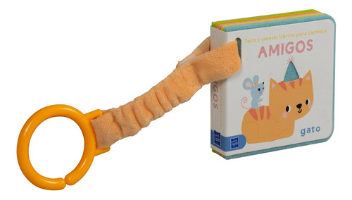 Libro Para Bebés: Toca Y Siente: Librito Para Carriola Amigo