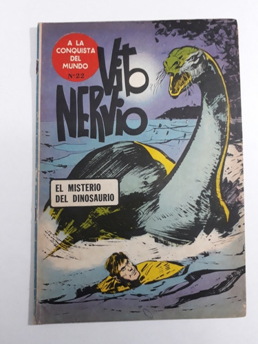 A La Conquista Del Mundo 22 . Vito Nervio. Ed. Difusion 1967
