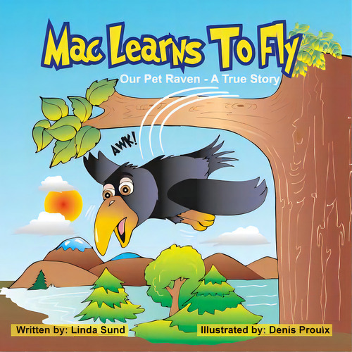 Mac Learns To Fly, De Sund, Linda L.. Editorial Lightning Source Inc, Tapa Blanda En Inglés