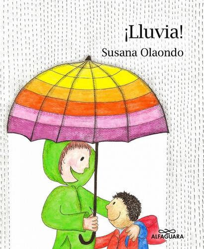 ¡lluvia!.. - Susana Olaondo