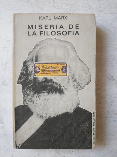Miseria De La Filosofia: Karl Marx