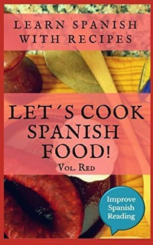 Libro: Aprende Español Con Recetas. Vamos A Cocinar Comida E